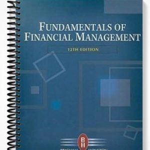 SolutionsManualforFundamentalsofFinancialManagement(withThomsonONE–BusinessSchoolEdition)12thEditionbyBrigham