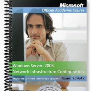 SolutionsManualforMicrosoftOfficialAcademicCourse70-642WindowsServer2008NetworkInfrastructureConfiguratio