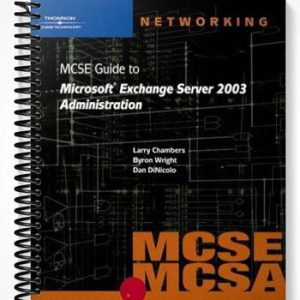 Solutions Manual for 70-284 MCSE Guide to Microsoft Exchange Server 2003 Administration 1st Edition by Wright