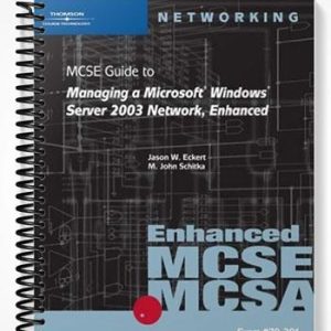 SolutionsManualfor70-291MCSEGuidetoManagingaMicrosoftWindowsServer2003NetworkEnhanced1stEditionbyEckert