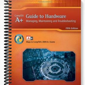Solutions Manual for A+ Guide to Hardware Managing Maintaining and Troubleshooting 5th Edition by Jean Andrews