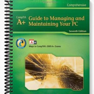 Solutions Manual for A+ Guide to Managing & Maintaining Your PC 7th Edition by Jean Andrews