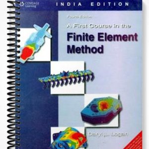 Solutions Manual for A First Course in the Finite Element Method 4th Edition by Daryl Logan