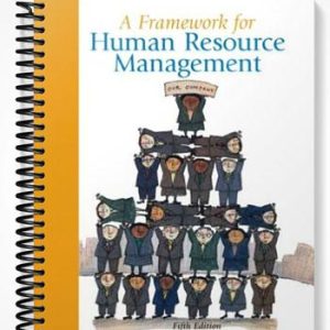 Solutions Manual for A Framework for Human Resource Management 5th Edition by Dessler