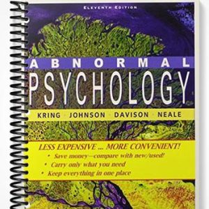 Solutions Manual for Abnormal Psychology 11th Edition by Kring