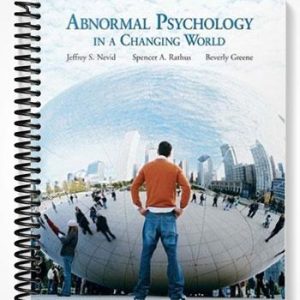 Solutions Manual for Abnormal Psychology in a Changing World 7th Edition by Nevid