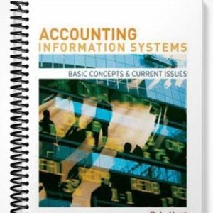 Solutions Manual for Accounting Information Systems 1st Edition by Hurt
