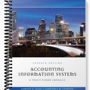 Solutions Manual for Accounting Information Systems A Practitioner Emphasis 7th Edition by Heagy