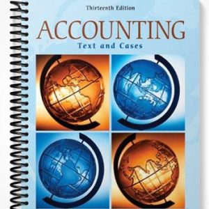 Solutions Manual for Accounting Text and Cases 13th Edition by Anthony
