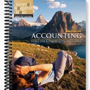 Solutions Manual for Accounting Tools for Business Decision Makers 4th Edition by Kimmel