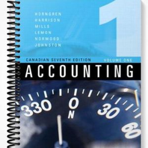 Solutions Manual for Accounting Volume I Canadian Seventh Edition 7th Edition by Horngren