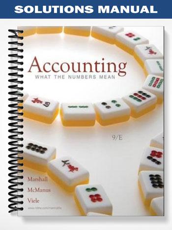 Solutions Manual for Accounting What Number Mean 9th Edition by Marshall