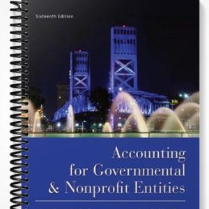 Solutions Manual for Accounting for Governmental & Nonprofit Entities 16th Edition by Reck