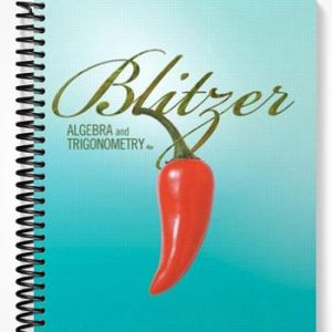 Solutions Manual for Algebra and Trigonometry 4th Edition by Blitzer