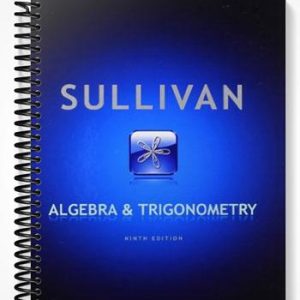 Solutions Manual for Algebra and Trigonometry 9th Edition by Michael Sullivan