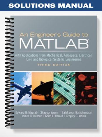 Solutions Manual for An Engineers Guide to MATLAB 3rd Edition by Magrab