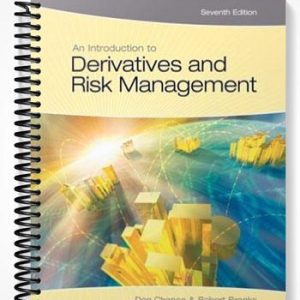 Solutions Manual for An Introduction to Derivatives and Risk Management 7th Edition by Chance