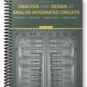 Solutions Manual for Analysis and Design of Analog Integrated Circuits 5th Edition by Gray