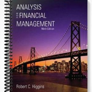 Solutions Manual for Analysis for Financial Management 9th Edition by Higgins