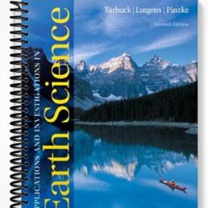 Solutions Manual for Applications and Investigations in Earth Science 7th Edition by Tarbuck