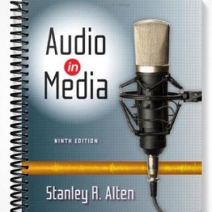 Solutions Manual for Audio in Media 9th Edition by Stanley Alten