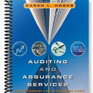 Solutions Manual for Auditing and Assurance Service Understanding the Integrated Audit 1st Edition by Hooks