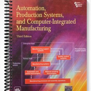 Solutions Manual for Automation Production Systems and Computer-Integrated Manufacturing 3rd Edition by Groover