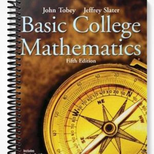 Solutions Manual for Basic College Mathematics 5th Edition by Tobey