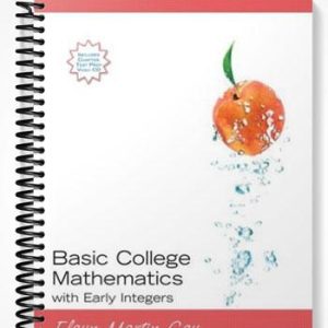 Solutions Manual for Basic College Mathematics with Early Integers 1st Edition by Elayn Martin-Gay