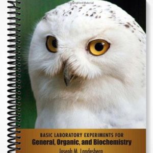 Solutions Manual for Basic Laboratory Experiments for General Organic and Biochemistry 2nd Edition by Landesberg