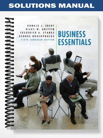 Solutions Manual for Business Canadian Edition 6th Edition by Griffin