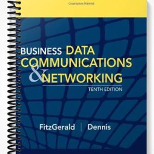 Solutions Manual for Business Data Communications and Networking 10th Edition by FitzGerald