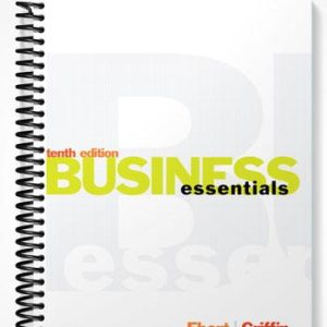 Solutions Manual for Business Essentials 10th Edition by Ebert
