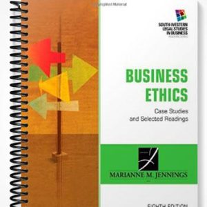 Solutions Manual for Business Ethics Case Studies and Selected Readings 8th Edition by Jennings
