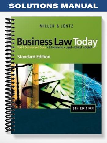 Solutions Manual for Business Law Today Standard Edition 9th Edition by Miller