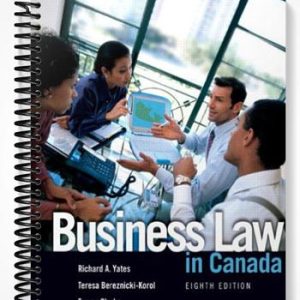 Solutions Manual for Business Law in Canada 8th Edition by Yates
