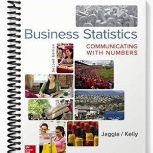 Solutions Manual for Business Statistics Communicating with Numbers 2nd Edition by Jaggia