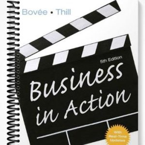Solutions Manual for Business in Action 5th Edition by Bovee