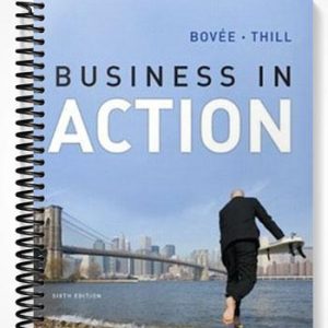 Solutions Manual for Business in Action 6th Edition by Bovee