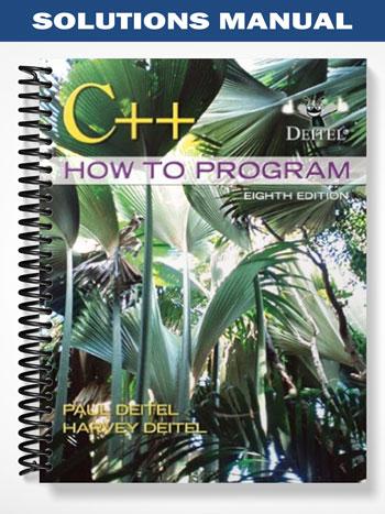 Solutions Manual for C++ How to Program 8th Edition by Deitel