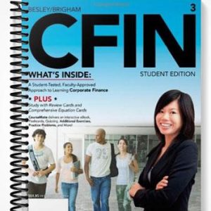 Solutions Manual for CFIN 3 3rd Edition by Besley