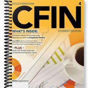Solutions Manual for CFIN 4 4th Edition by Besley
