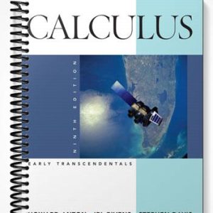 Solutions Manual for Calculus Early Transcendentals Combined 9th Edition by Anton