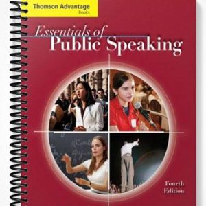 Solutions Manual for Cengage Advantage Books Essentials of Public Speaking 4th Edition by Cheryl Hamilton