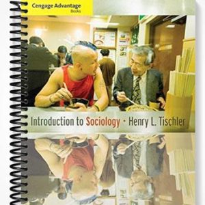 Solutions Manual for Cengage Advantage Books Introduction to Sociology 10th Edition by Tischler