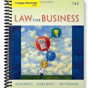 Solutions Manual for Cengage Advantage Books Law for Business 18th Edition by Ashcroft
