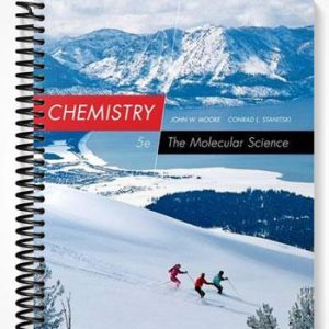 Solutions Manual for Chemistry The Molecular Science 5th Edition by Moore