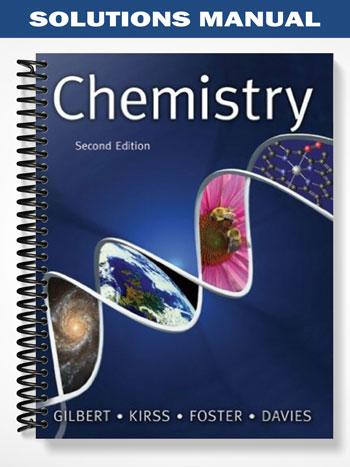 Solutions Manual for Chemistry The Science in Context 2nd Edition by Gilbert