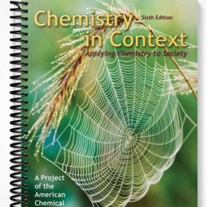 Solutions Manual for Chemistry in Context 6th Edition by American Chemical Society (ACS)