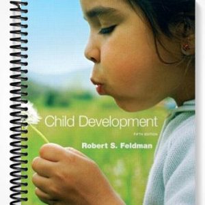 Solutions Manual for Child Development 5th Edition by Feldman